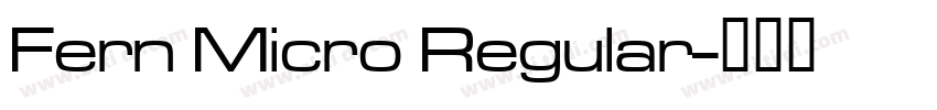 Fern Micro Regular字体转换